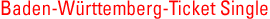 Baden-W&uuml;rttemberg-Ticket